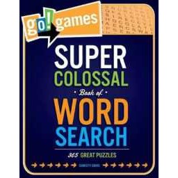 Go!Games Super Colossal Book of Word Search : 365 Great Puzzles (Go!games) [Paperback]