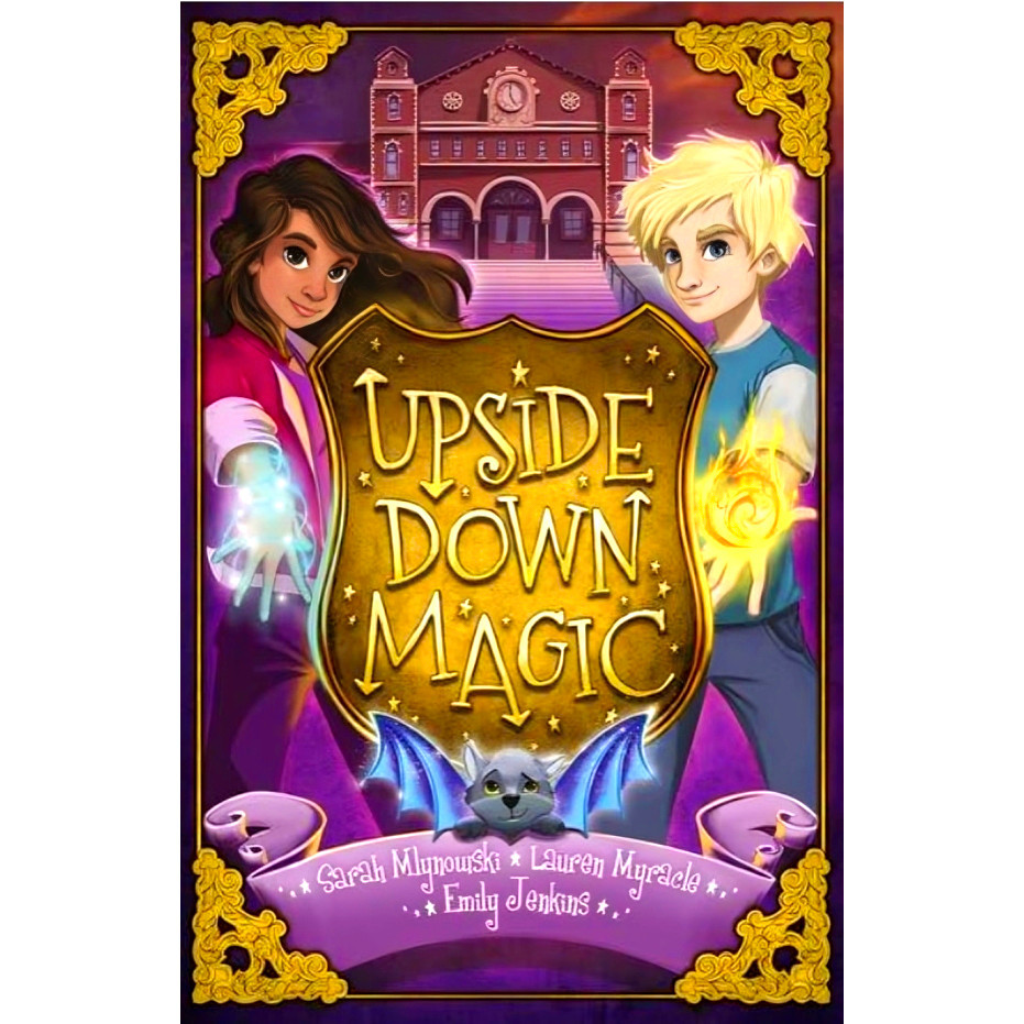BBW หนังสือ Upside Down Magic (Upside Down Magic #1) ISBN: 9781407159263