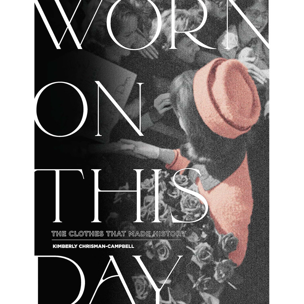 BBW หนังสือ Worn On This Day: The Clothes That Made History ISBN: 9780762493579