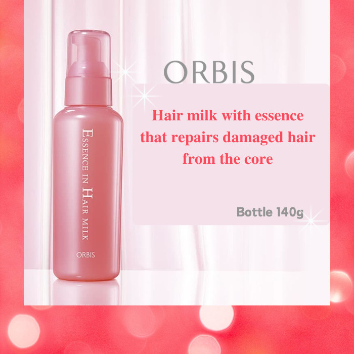 ORBIS Essence in Hair Milk Non-Rinse Treatment Hair Milk Serum Body 140g [จากญี่ปุ่น]