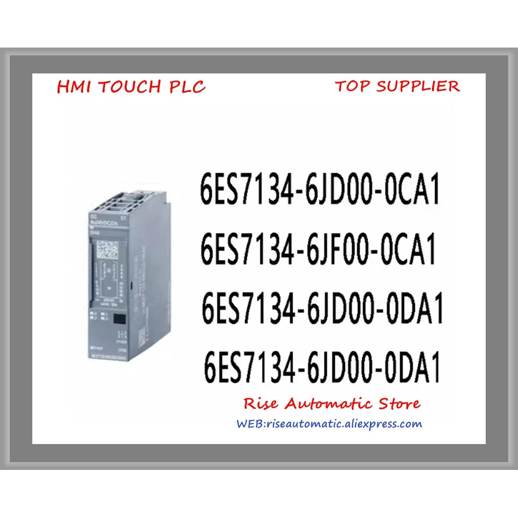 6ES7134-6JD00-0CA1 6ES7134-6JF00-0CA1 6ES7134-6JD00-0DA1 ระบบควบคุม PLC ใหม่