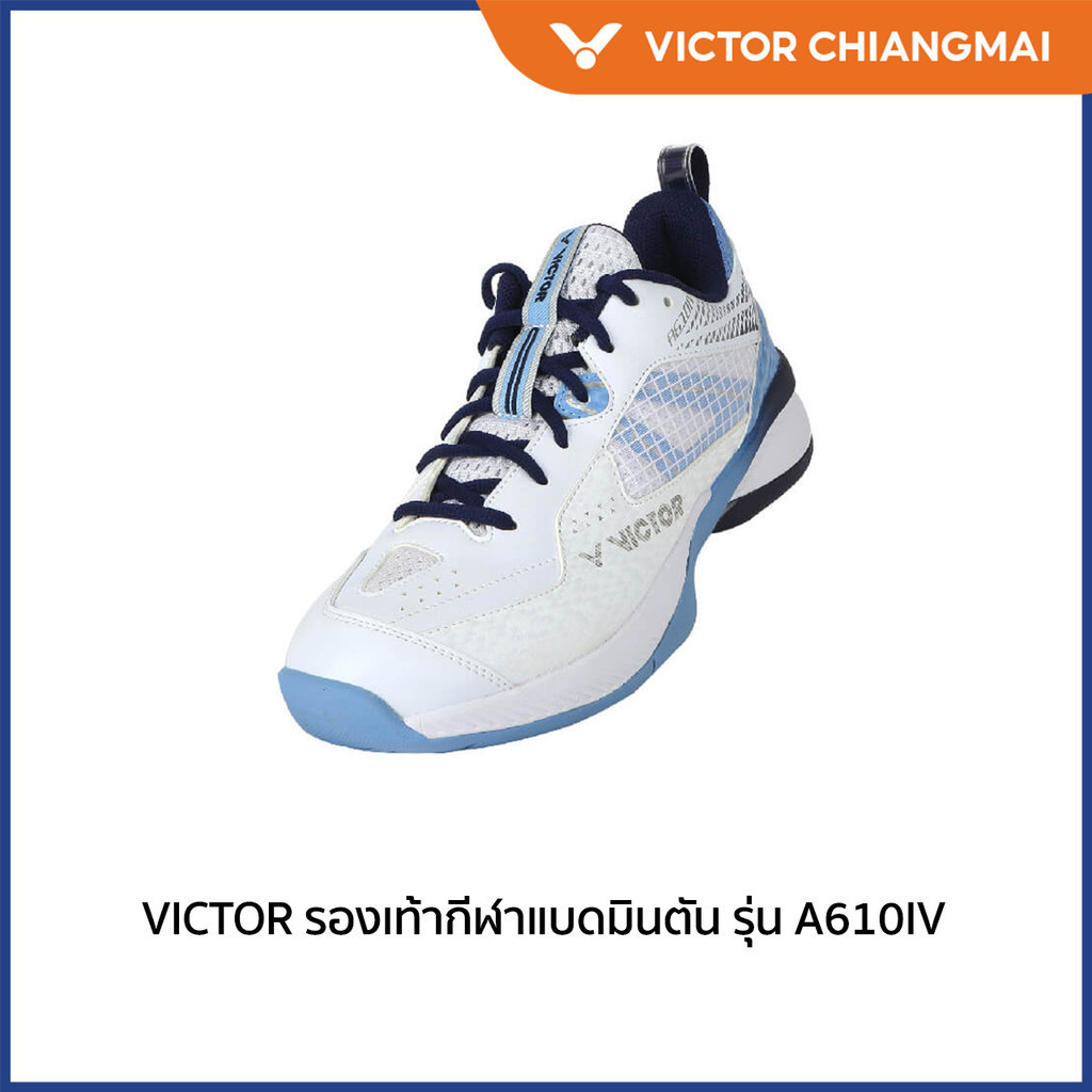 VICTOR รองเท้ากีฬาแบดมินตัน รุ่น A610IV (Chiang Mai)
