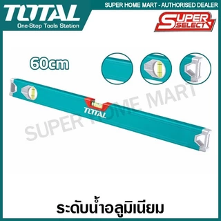 Total ระดับน้ำ อลูมิเนียม ยาว 40 ซม. / 60 ซม. / 100 ซม. รุ่น TMT24036 / TMT26036 / TMT210036 ( Aluminium Level )