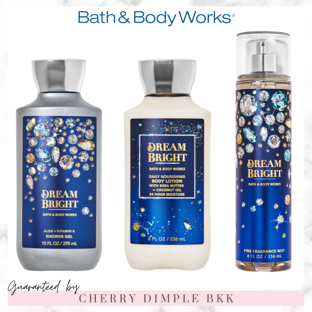 🍒ของแท้·ส่งไว·ถูก🍒BATH AND BODY WORKS กลิ่นฮิต "DREAM BRIGHT" โลชั่น ครีมอาบน้ํา น้ำหอม เทียนหอม เจล