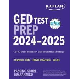 GED Test Prep 2024-2025 : 1 Test in the Book + Proven Strategies + Online (Kaplan Test Prep) (Revise