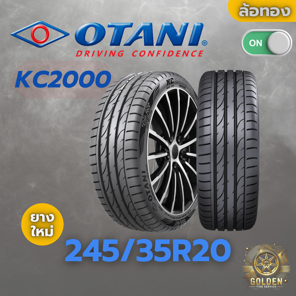 ยางรถยนต์ OTANI KC2000 245/35R20 ยางใหม่ 1 เส้น