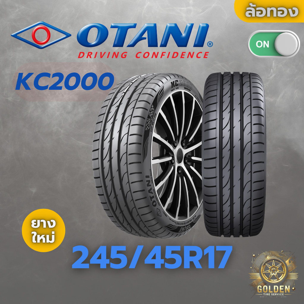 ยางรถยนต์ OTANI KC2000 245/45R17 ยางใหม่ 1 เส้น