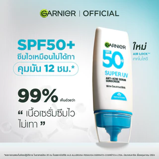 [ลดจุกๆ!ลดเหลือ259.-ในไลฟ์] การ์นิเย่ ซุปเปอร์ ยูวี แอนตี้-แอคเน่ เซรั่ม ซันสกรีน 30มล. GARNIER SUPER UV ANTI-ACNE SERUM