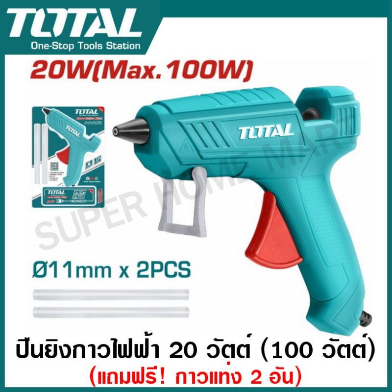 Total ปืนกาวไฟฟ้า พร้อมกาวแท่ง รุ่น TT001116 / TT101116 / TT201116 / TT301116 / TT401116 ( Hot Melt Glue Gun ) ปืนยิงกาว