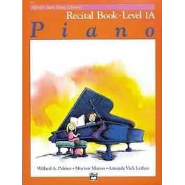 Alfred's Basic Piano Library : Recital Book Level 1A [Paperback]