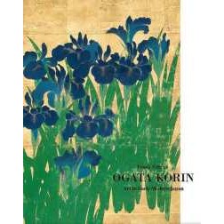 Ogata Korin : Art in Early Modern Japan [Hardcover]