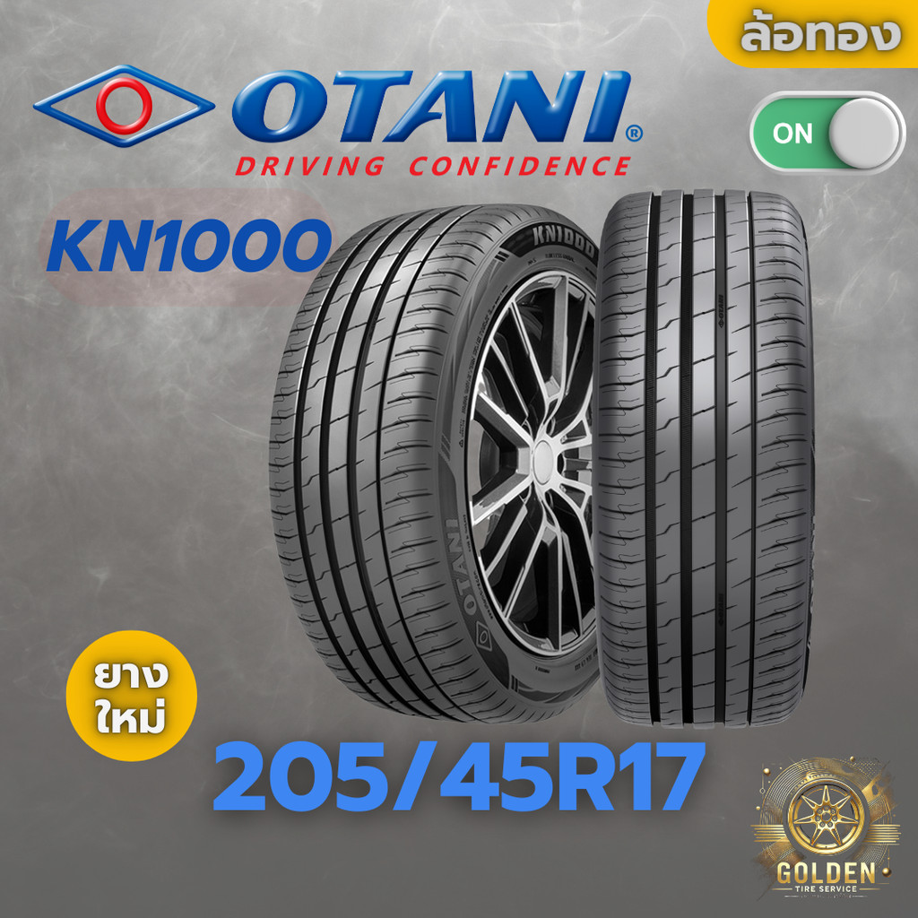 ยางรถยนต์ OTANI KN1000 205/45R17 ยางใหม่ 1 เส้น