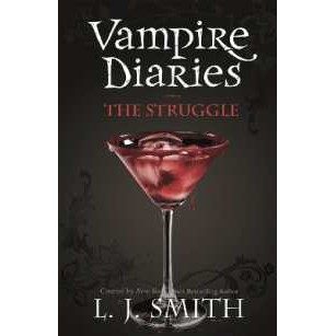The Vampire Diaries: the Struggle : Book 2 (The Vampire Diaries) [Paperback]