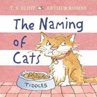 The Naming of Cats [Hardcover]