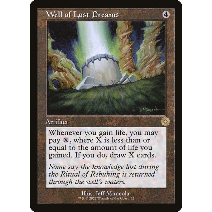 [The Brothers' War Retro Artifacts] - [BRR] - (R) -[Well of Lost Dreams] -  [2022]