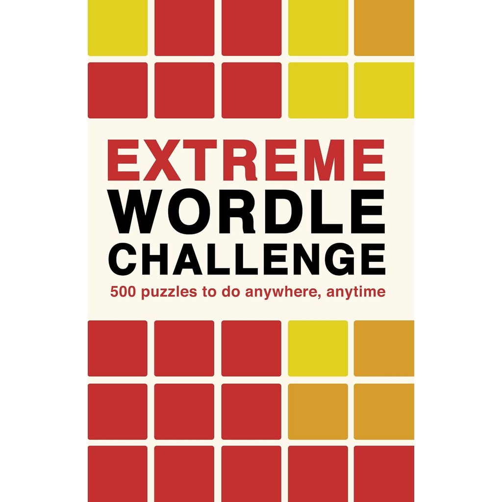 หนังสืออังกฤษใหม่ Extreme Wordle Challenge: 500 Puzzles To Do Anywhere, Anytime: Volume 2