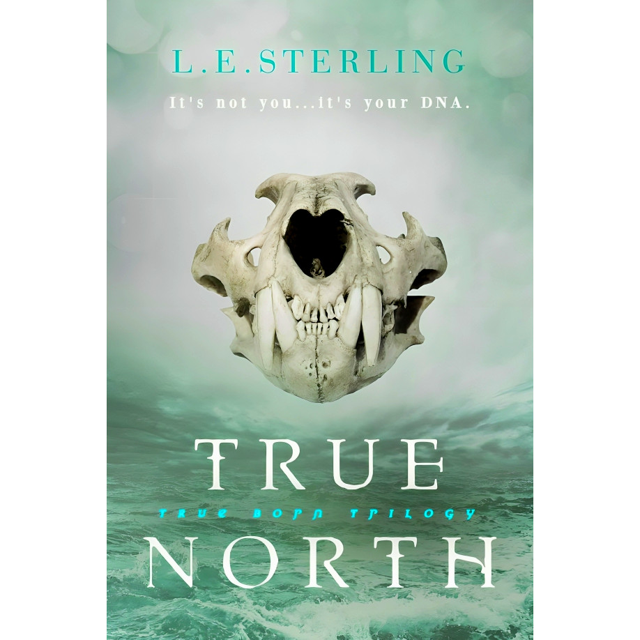 BBW หนังสือ True Born #2: True North ISBN: 9781633759152