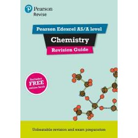 Pearson REVISE Edexcel AS/A Level Chemistry: Revision Guide inc online edition - 2025 and 2026 exams