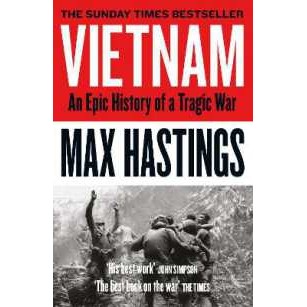 Vietnam : An Epic History of a Tragic War [Paperback]