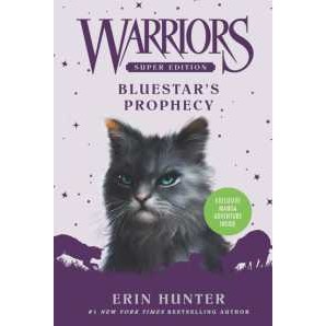 Warriors Super Edition: Bluestar's Prophecy (Warriors) (1 Reprint) [Paperback]