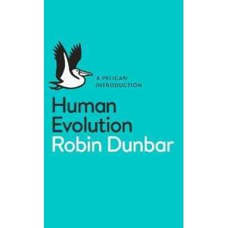 Human Evolution : A Pelican Introduction (Pelican Books) [Paperback]