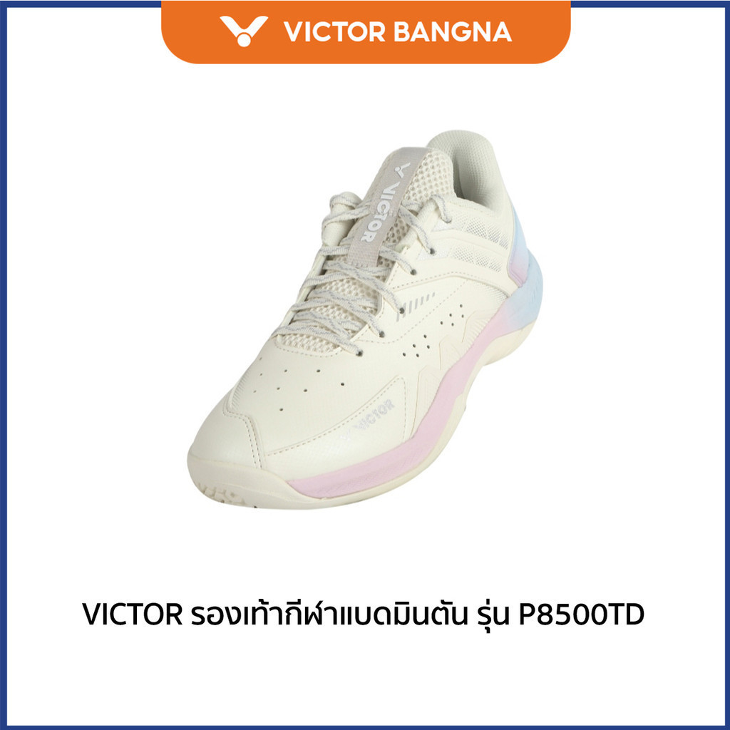 VICTOR รองเท้ากีฬาแบดมินตัน รุ่น P8500TD (Bangna)