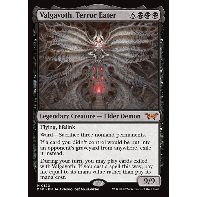 [Duskmourn] - [DSK] - (M) - [Valgavoth, Terror Eater] - [2024]