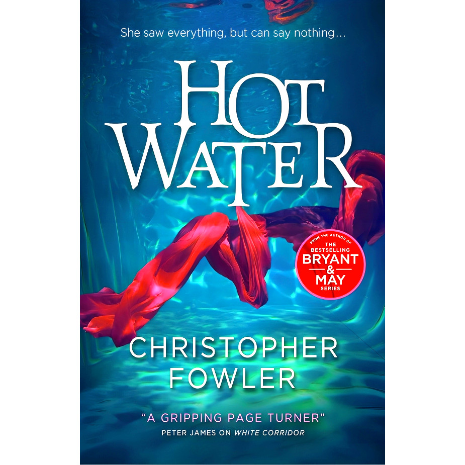 BBW หนังสือ Hot Water By Christopher Fowler ISBN: 9781789099843