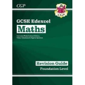 GCSE Maths Edexcel Revision Guide: Foundation inc Online Edition, Videos & Quizzes (Cgp Edexcel Gcse