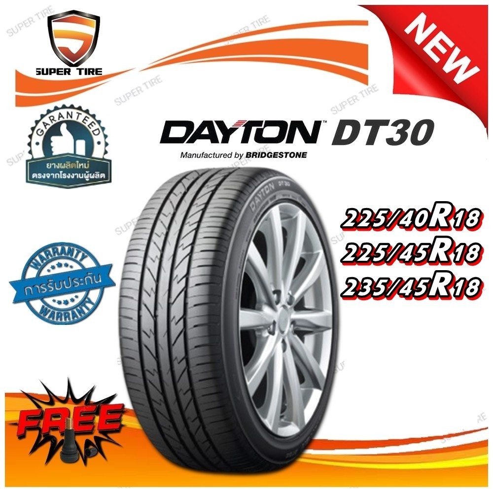 ยางรถยนต์ ขนาด 225/40R18 ,225/45R18 ,235/40R18 รุ่น DT30 ยี่ห้อ DAYTON (แถมจุ๊บลม)