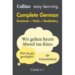 Easy Learning German Complete Grammar, Verbs and Vocabulary (3 books in 1) : Trusted Support for Lea