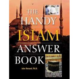 The Handy Islam Answer Book [Paperback]