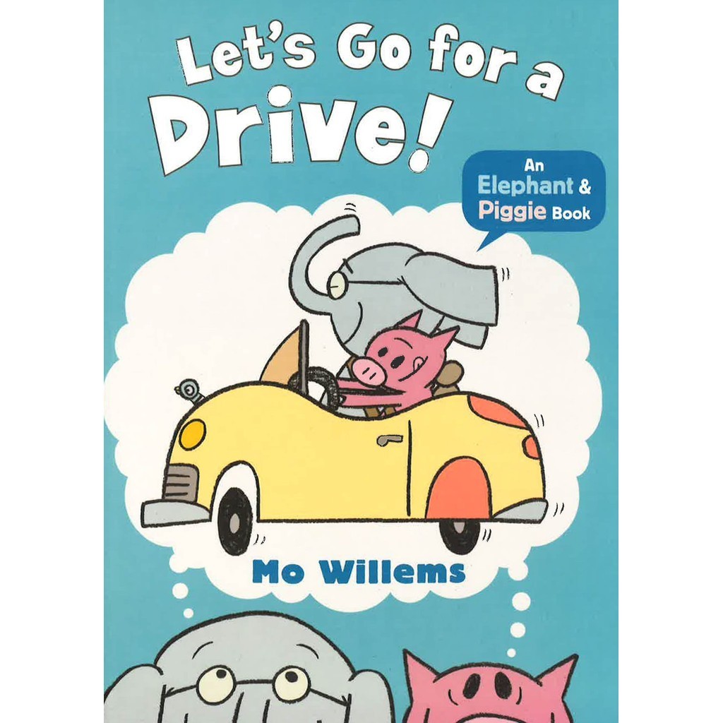 BBW หนังสือ Elephant & Piggie: Let’S Go For A Drive! ISBN: 9781406373578