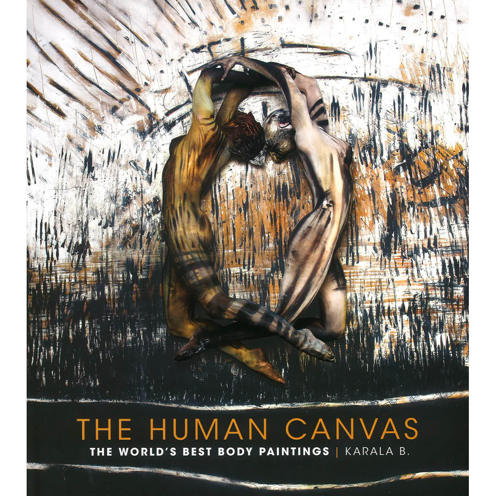 BBW หนังสือ The Human Canvas: The World'S Best Body Paintings ISBN: 9781440337000