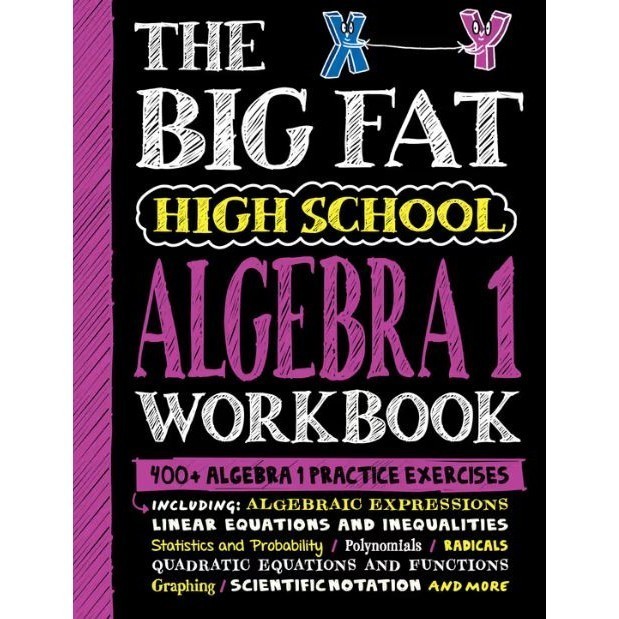 Asia Books หนังสือภาษาอังกฤษ BIG FAT HIGH SCHOOL ALGEBRA 1 WORKBOOK, THE: 400+ ALGEBRA 1 PRACTICE EX