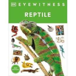 Eyewitness Reptile (Dk Eyewitness) [Paperback]