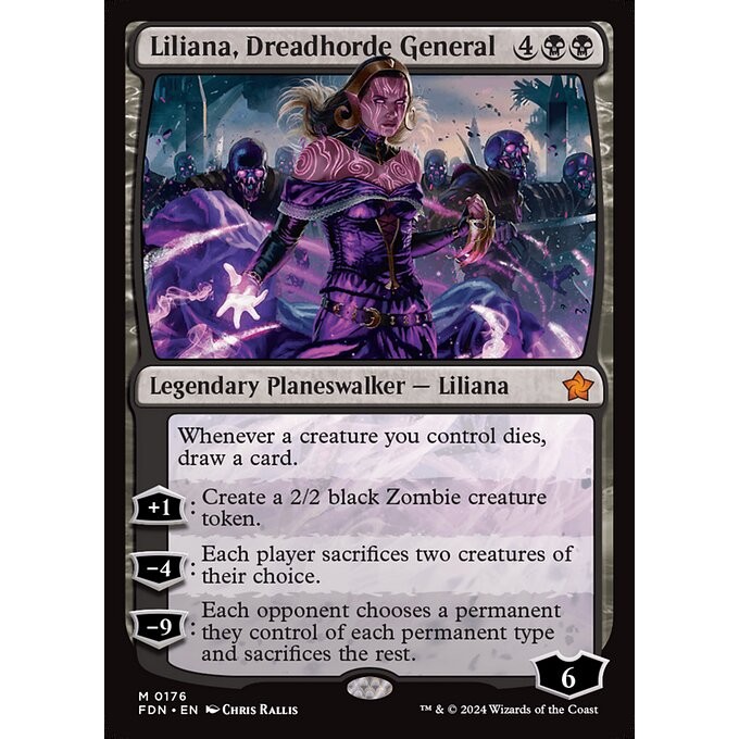 [Foundation] - [FDN] - (M) - [Liliana, Dreadhorde General] - [2024]
