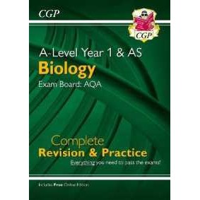 A-Level Biology: AQA Year 1 & AS Complete Revision & Practice with Online Edition (Cgp Aqa A-level B