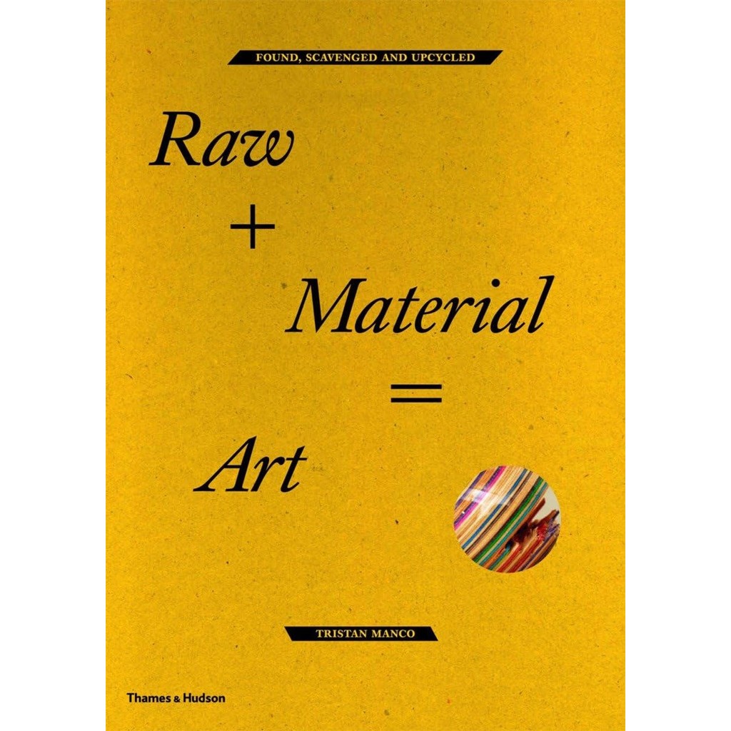 BBW หนังสือ Raw + Material= Art ISBN: 9780500289914