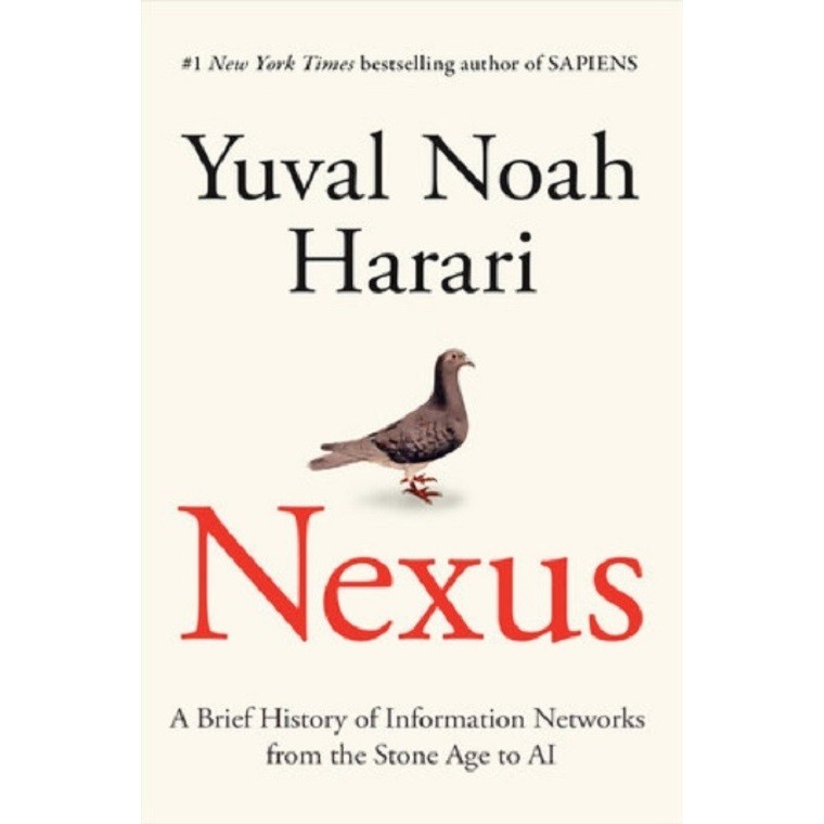 Asia Books หนังสือภาษาอังกฤษ NEXUS: A BRIEF HISTORY OF INFORMATION NETWORKS FROM THE STONE AGE TO AI