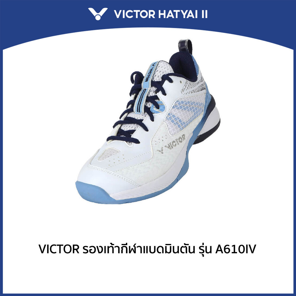 VICTOR รองเท้ากีฬาแบดมินตัน รุ่น A610IV (Hatyai2)