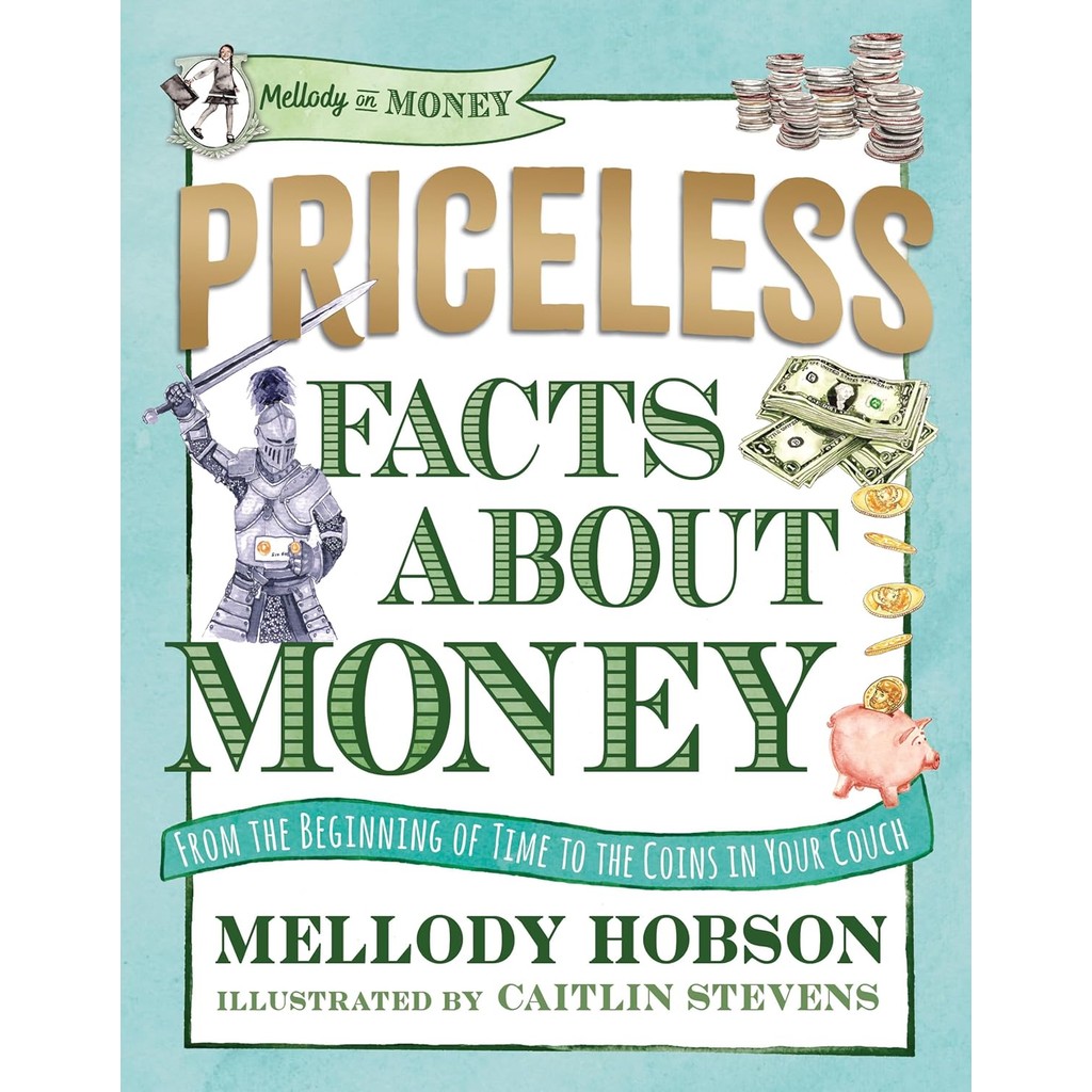 หนังสืออังกฤษใหม่ Priceless Facts about Money (Mellody on Money) [Hardcover]