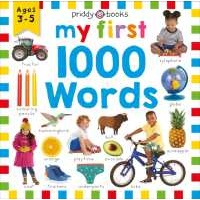 Priddy Learning: My First 1000 Words (Priddy Learning) [Hardcover]