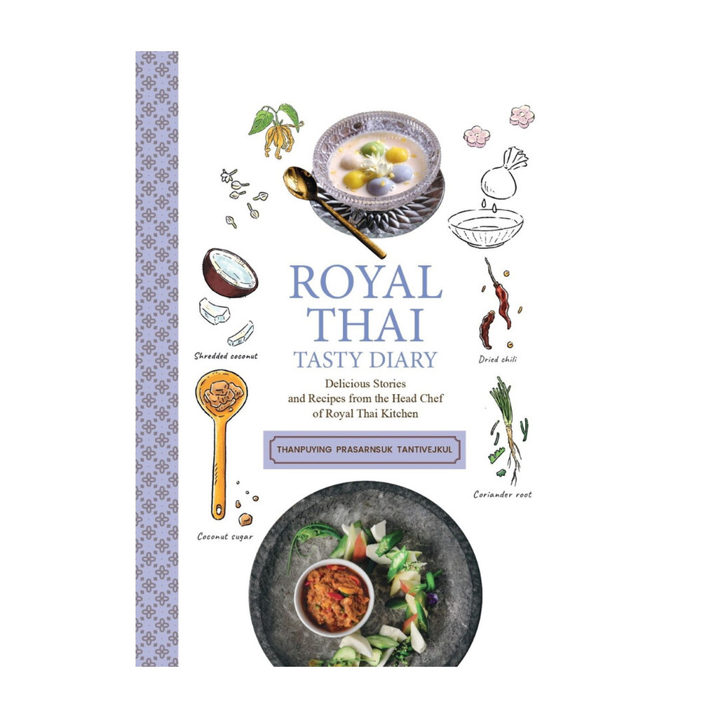 หนังสือ  ROYAL THAI TASTY DIARY