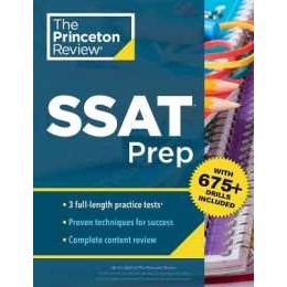 Princeton Review SSAT Prep : 3 Practice Tests + Review & Techniques + Drills [Paperback]