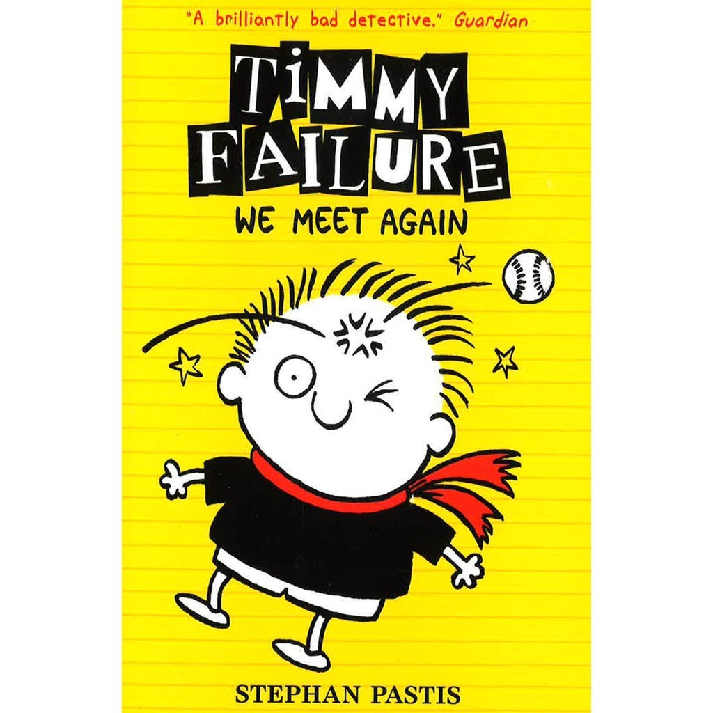 BBW หนังสือ Timmy Failure: We Meet Again By Stephan Pastis ISBN: 9781406375763
