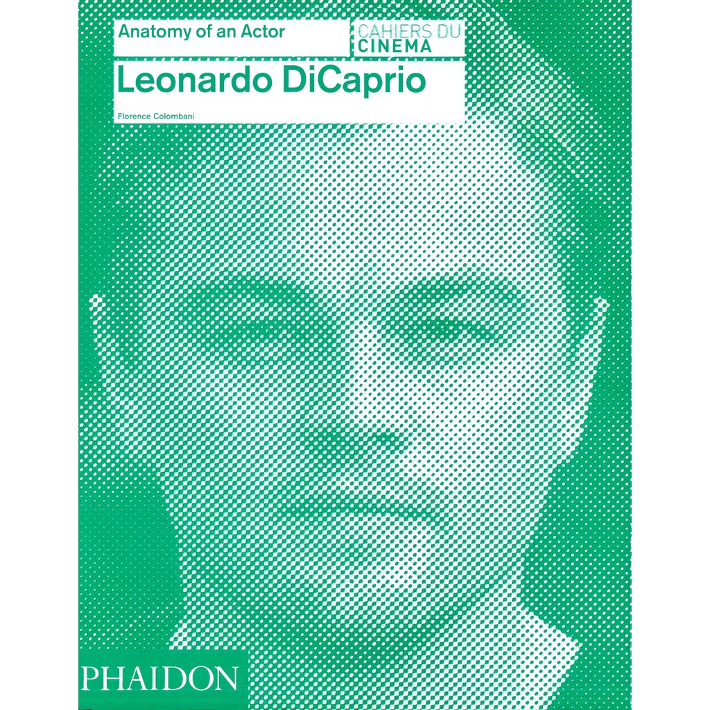 BBW หนังสือ Leonardo Dicaprio: Anatomy Of An Actor ISBN: 9780714868059