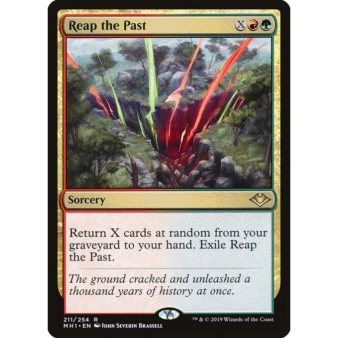 [Modern Horizons] - [MH1] - (R) -[Reap the Past] -  [2019]
