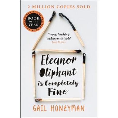Eleanor Oliphant is Completely Fine [Paperback]