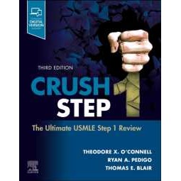 Crush Step 1 : The Ultimate USMLE Step 1 Review (Crush) (3RD) [Paperback]